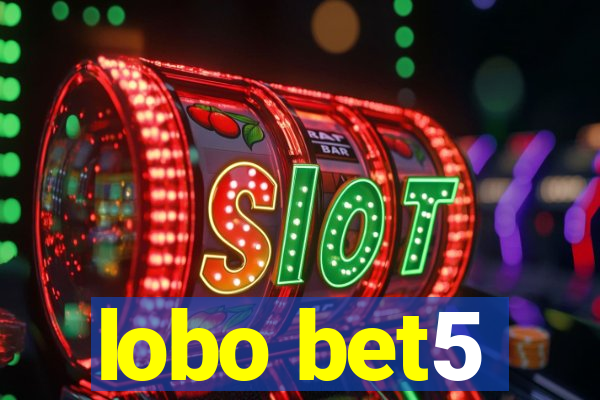 lobo bet5